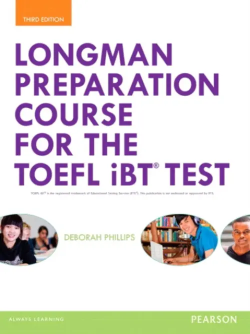 Longman Preparation Course for the TOEFL® iBT Test, with MyLab English and online access to MP3 files, without Answer Key - Phillips, Deborah