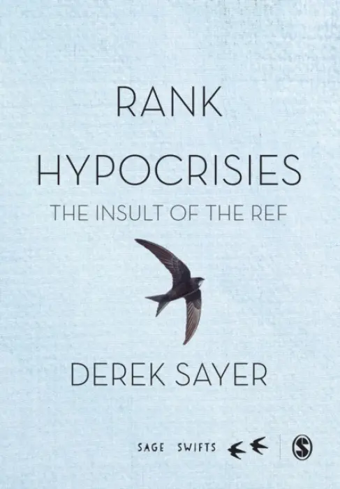 Rank Hypocrisies - Sayer, Derek