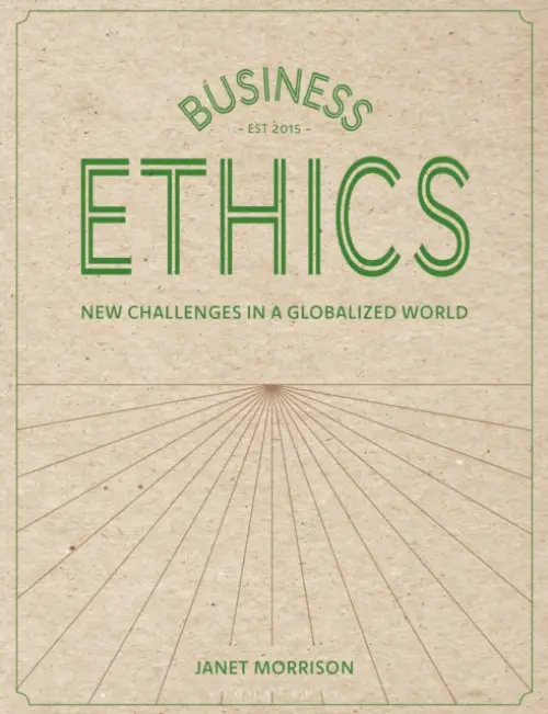 Business Ethics - Morrison, Janet (Formerly University of Sunderland Business School, UK)