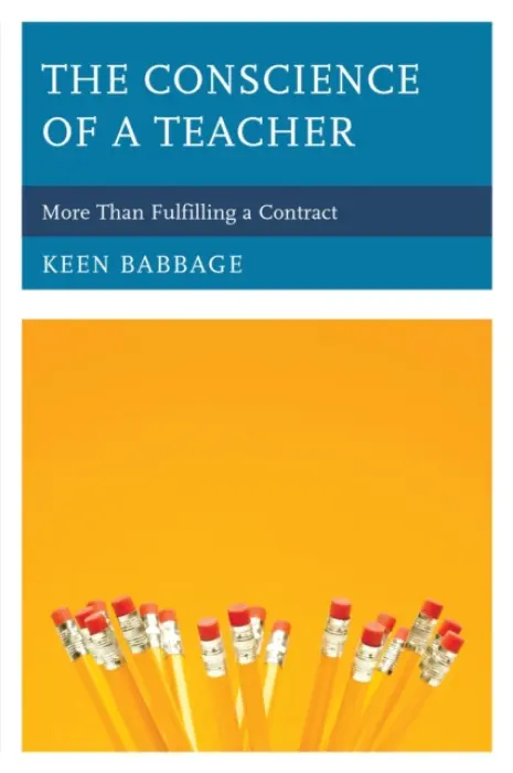 Conscience of a Teacher - Babbage, Keen