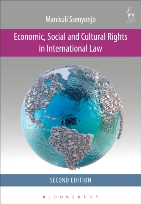 Economic, Social and Cultural Rights in International Law - Ssenyonjo, Manisuli