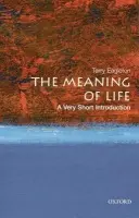 Meaning of Life - Eagleton, Terry (John Edward Taylor Professor of English at the University of Manchester)