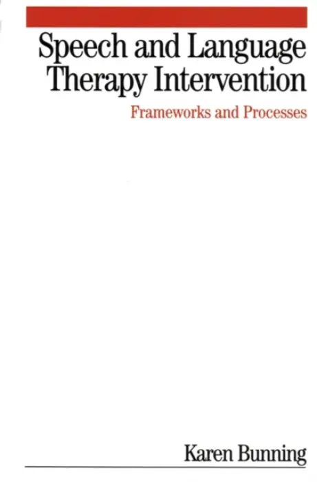 Speech and Language Therapy Intervention - Bunning, Karen