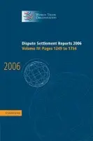 Dispute Settlement Reports 2006: Volume 4, Pages 1249-1754 - World Trade Organization