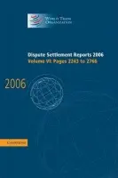 Dispute Settlement Reports 2006: Volume 6, Pages 2243-2766 - World Trade Organization