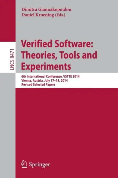 Verified Software: Theories, Tools and Experiments