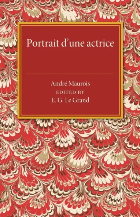 Portrait d'une actrice - Maurois, Andre