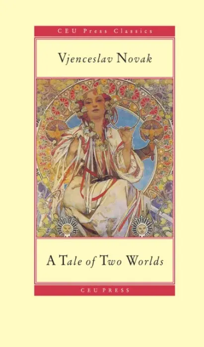 Tale of Two Worlds - Novak, Vjenceslav