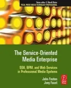 Service-Oriented Media Enterprise - Footen, John