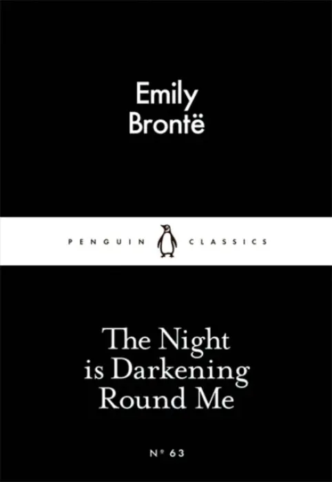 Night is Darkening Round Me - Bronte, Emily