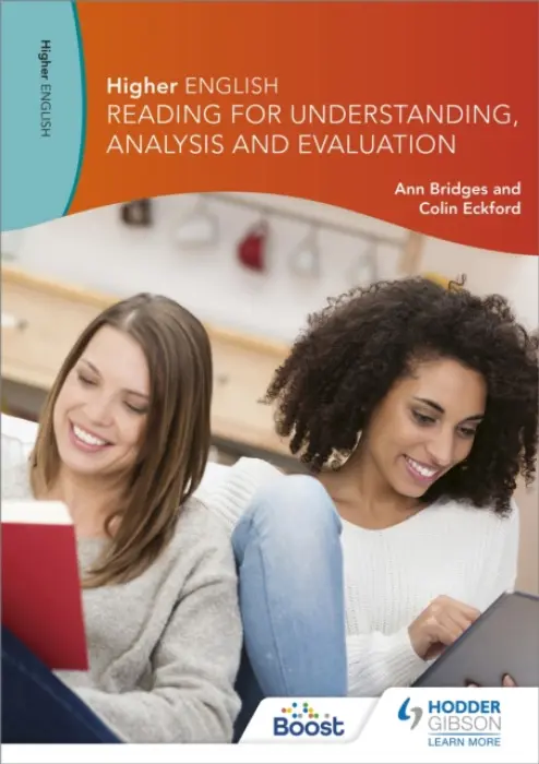 Higher English: Reading for Understanding, Analysis and Evaluation - Bridges, Ann a Eckford, Colin