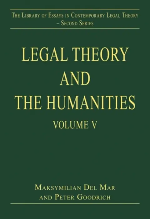 Legal Theory and the Humanities - Goodrich, Peter
