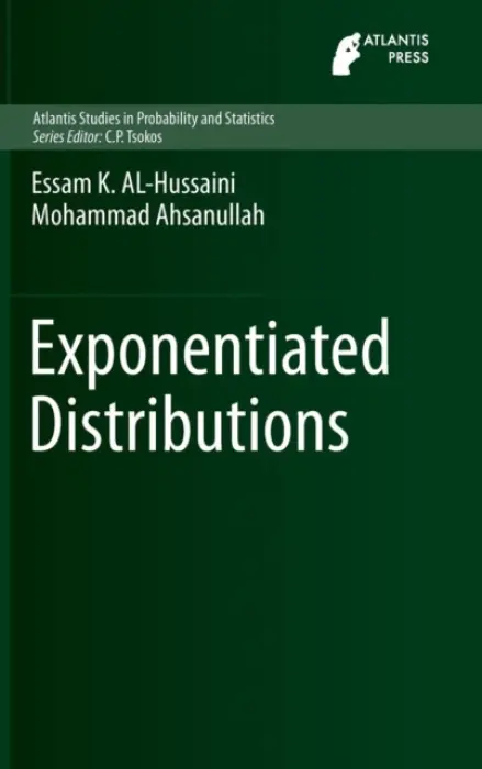 Exponentiated Distributions - AL-Hussaini, Essam K. a Ahsanullah, Mohammad
