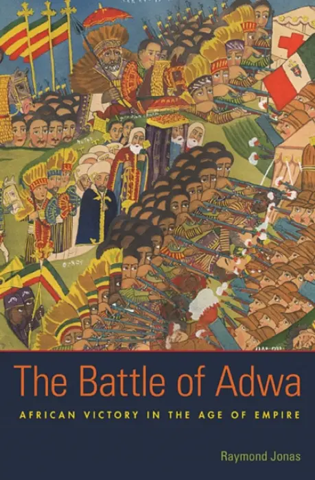 Battle of Adwa - Jonas, Raymond