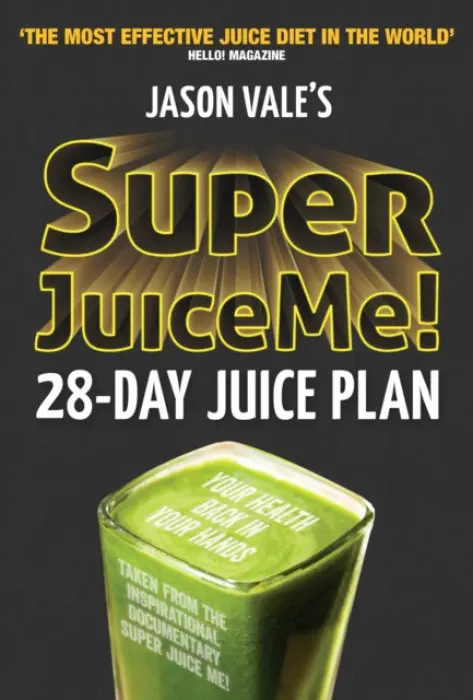Super Juice Me! - Vale, Jason