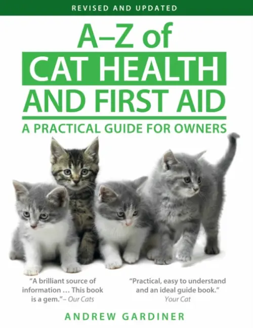 A-Z of Cat Health and First Aid - Gardiner, Andrew