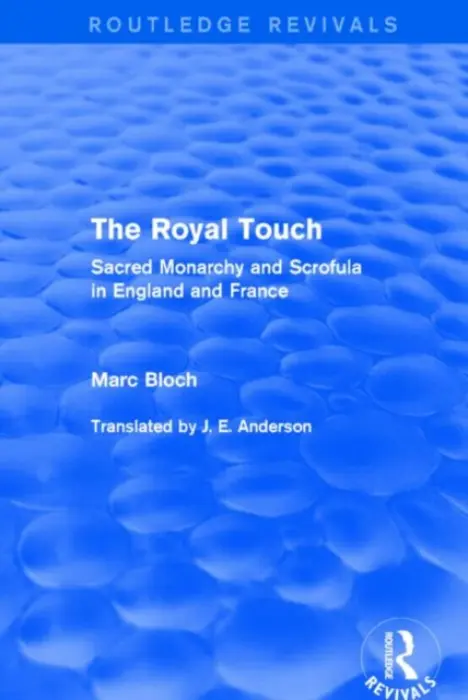 Royal Touch (Routledge Revivals) - Bloch, Marc