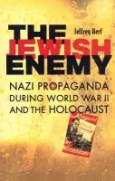 Jewish Enemy - Herf, Jeffrey