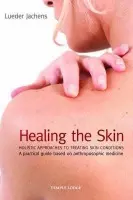 Healing the Skin - Jachens, Lueder