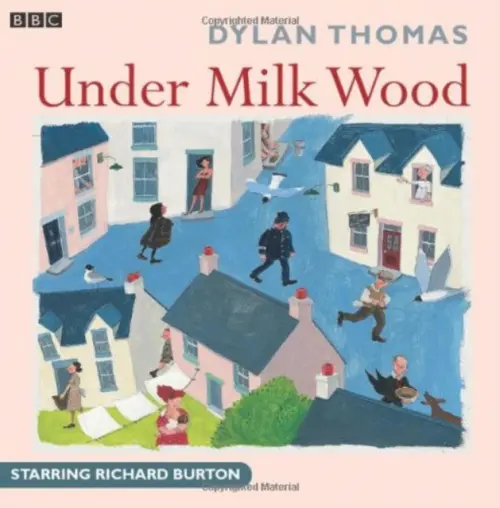 Under Milk Wood - Thomas, Dylan