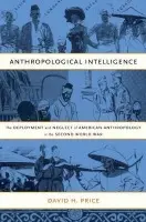 Anthropological Intelligence - Price, David H.