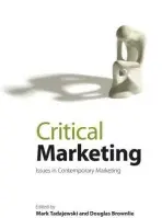 Critical Marketing - Douglas Brownlie - kniha z kategorie Biznis a manažment