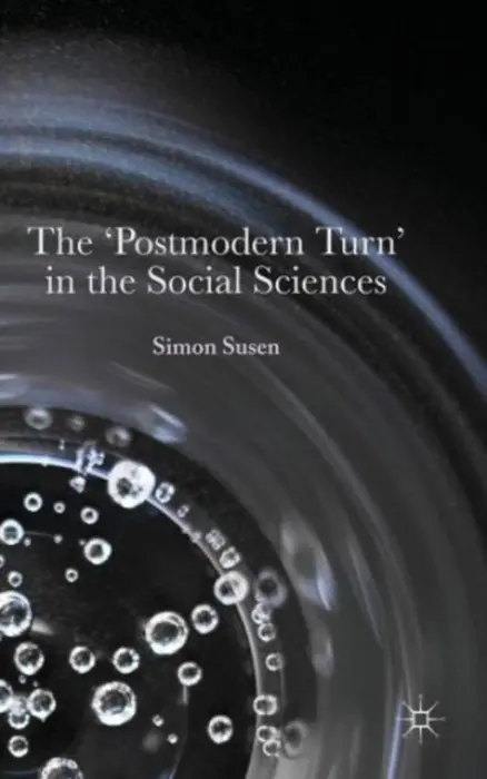 'Postmodern Turn' in the Social Sciences - Susen, Simon