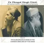 Subconscious Mind is the Camera Obscura on the Mind CD - Thind, Dr Bhagat Singh