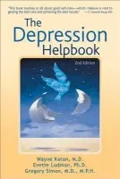 Depression Helpbook - Katon, Wayne a Ludman, Evette a Simon, Gregory, MD MPH