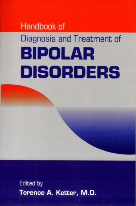 Handbook of Diagnosis and Treatment of Bipolar Disorders