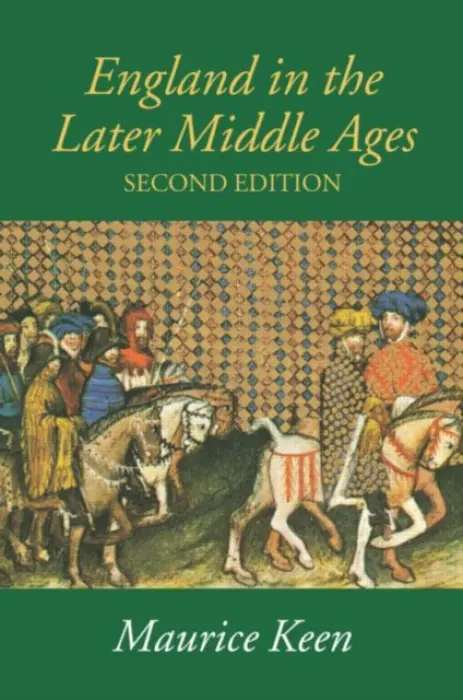 England in the Later Middle Ages - Keen, M.H.