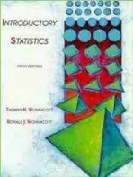 Introductory Statistics - Wonnacott, Thomas H. (University of Western Ontario, London, ON, Canada) a Wonnacott, Ronald J. (University of Western Ontario, London, ON, Canada)