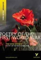 Poetry of the First World War (York Notes Advanced) English Literature Study Guide - for 2026, 2027 exams - Rank, Tom