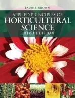 Applied Principles of Horticultural Science - Brown, Laurie