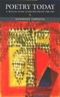 Poetry Today - Thwaite, Anthony