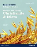 Edexcel GCSE Religious Studies Unit 8B: Religion & Society - Christianity & Islam Stud Bk - Tyler, Sarah a Reid, Gordon