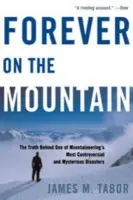 Forever on the Mountain - Tabor, James M.