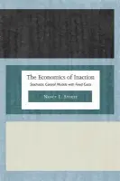 Economics of Inaction - Stokey, Nancy L.