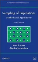 Sampling of Populations - Levy, Paul S. (RTI International, USA) a Lemeshow, Stanley (Ohio State University School of Public Health, OH)