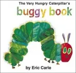 Very Hungry Caterpillar's Buggy Book - Carle, Eric
