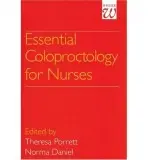Essential Coloproctology for Nurses - Porrett, Theresa (Homerton Hospital, London) a Daniel, Norma (The Cleveland Clinic, Florida)