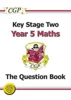 KS2 Maths Year 5 Targeted Question Book - CGP Books