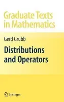 Distributions and Operators - Grubb, Gerd