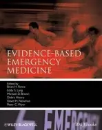 Evidence-Based Emergency Medicine - Rowe, Brian (University of Alberta, Edmonton, Alberta, Canada) a Lang, Eddy S. (McGill University) a Brown, Michael D. (Michigan State University) a Houry, Debra (Emory University) a Newman, David H. (Roosevelt Hospital Center, New York) a Wyer, Peter C. (Columbia