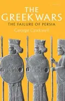 Greek Wars - Cawkwell, George (Emeritus Fellow, University College, Oxford)