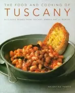 Food and Cooking of Tuscany - Harris, Valentina a Brigdale, Martin