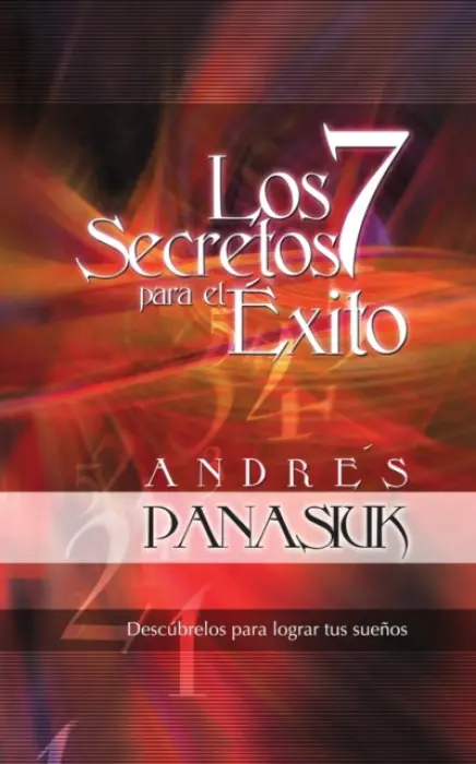 7 secretos para el exito - Panasiuk, Andres
