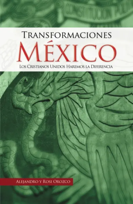 Transformaciones Mexico - Orozco Rubio, Alejandro a Orozco, Rosi