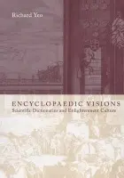 Encyclopaedic Visions - Yeo, Richard (Griffith University, Queensland)