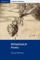 Metaphysical Poetry - Willmott, Richard a Smart, John a Bickley, Pamela a Brinton, Ian a Siddall, Stephen